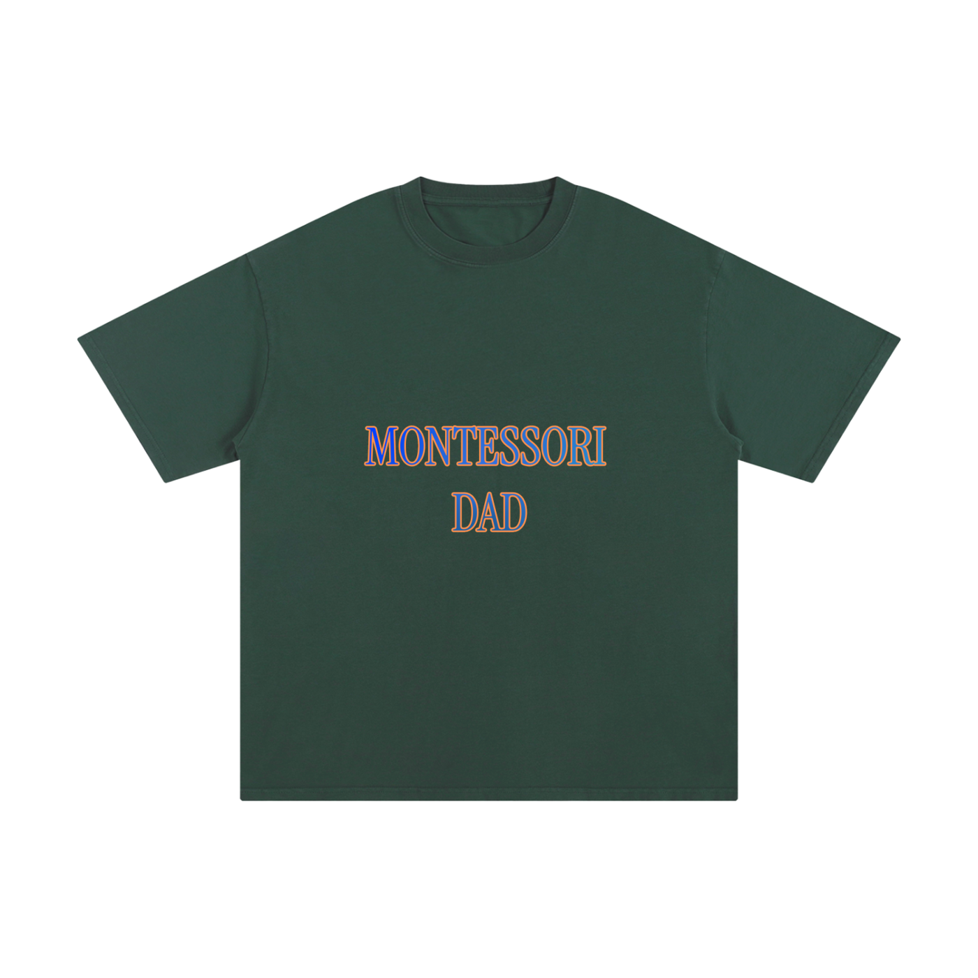 "Montessori Dad" Pure Cotton T-Shirt