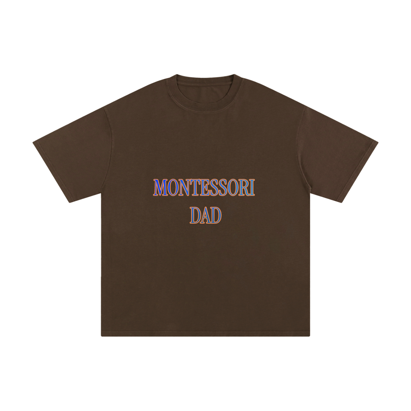 "Montessori Dad" Pure Cotton T-Shirt